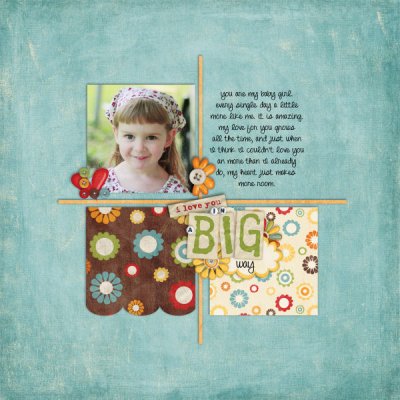 I Love you in a big way