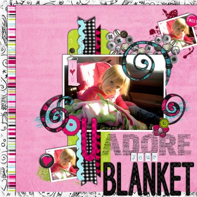 U Adore Your Blanket