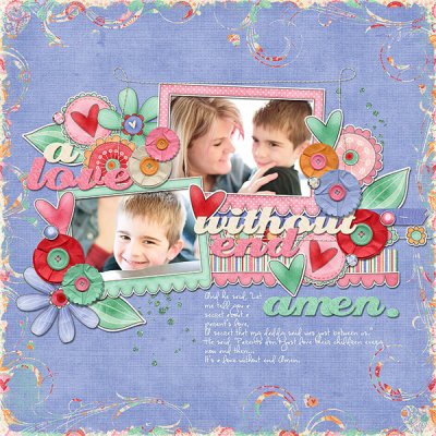A Love Without End, Amen.