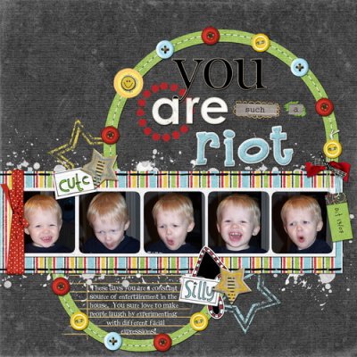 You Are Such A Riot