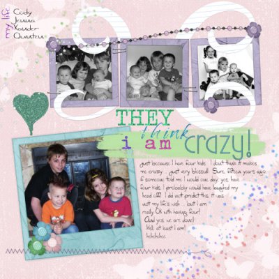 they think I am crazy