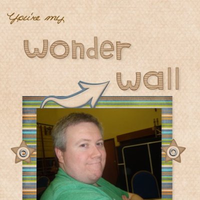 You're my wonder wall