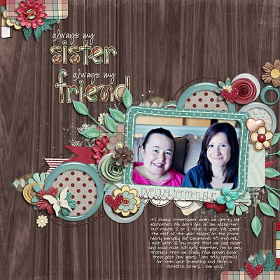 Always My Sister...