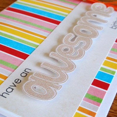 Awesome Birthday Card {hybrid}
