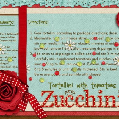 Tortellini with Tomatoes and Zucchini Recipe Card
