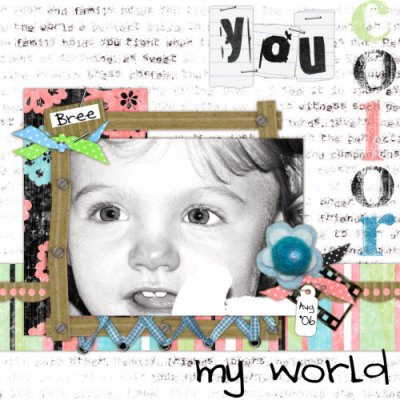 You Color My World