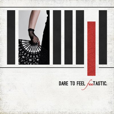 Dare to feel FANtastic