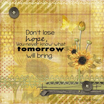 Dont lose hope