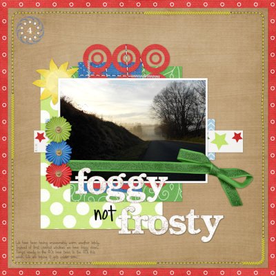 Foggy not Frosty
