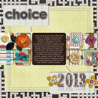 One Little Word {OLW} 2013 -Choice