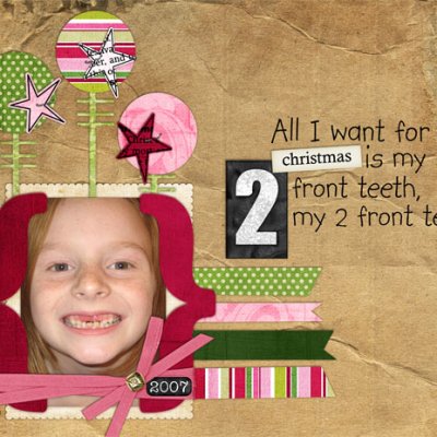 All I Want for Christmas is my 2 Front Teeth...