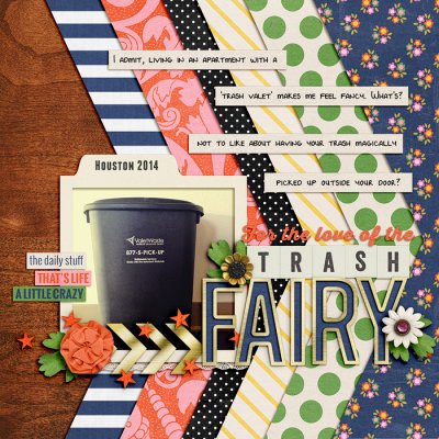 For the Love of: The Trash Fairy