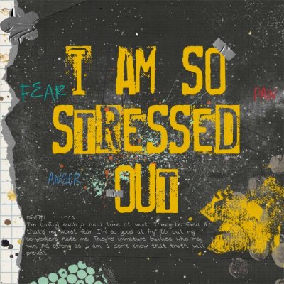 Stressed out