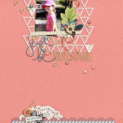 just be awesome