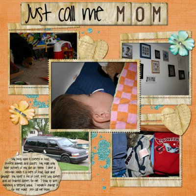 Just Call Me Mom