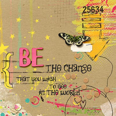 Be the Change
