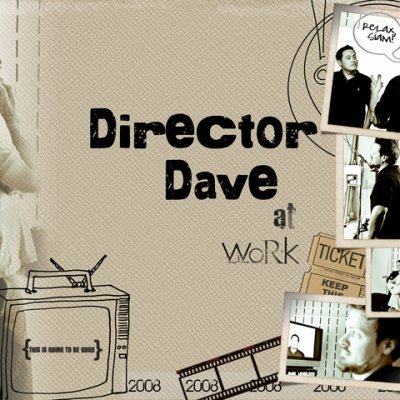 Director Dave