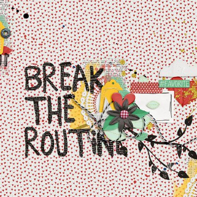 Break the Routine
