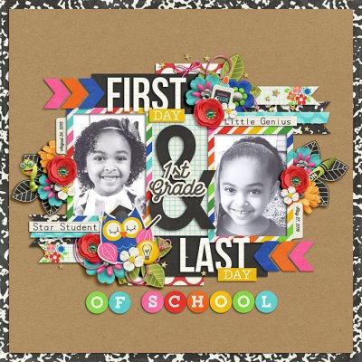 First & Last Day of 1st Grade