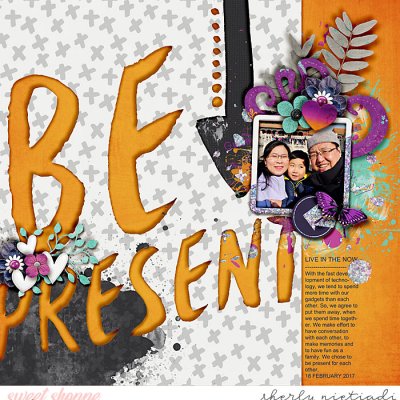 Be present