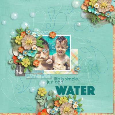 Just Add Water