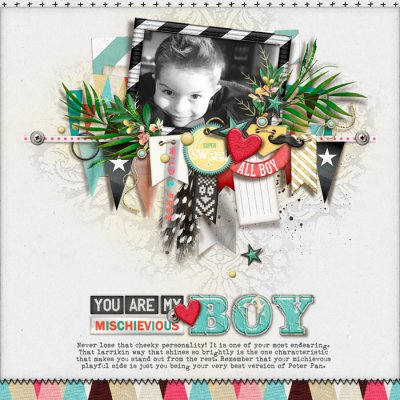 YOU ARE MY MISCHIEVIOUS BOY