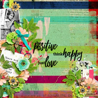 Be Positive. Think Happy. Just Love.