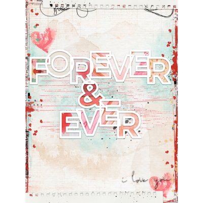 Forever & ever | I love