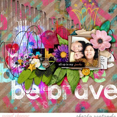 be brave