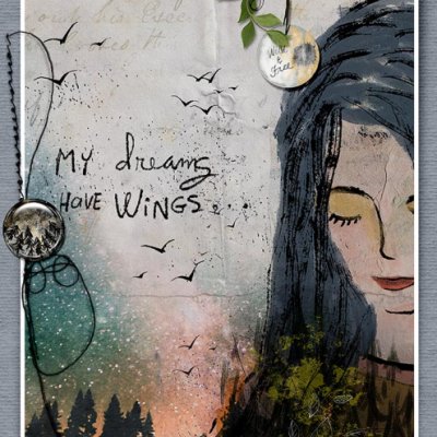 MY DREAMS HAVE WINGS