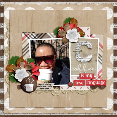 July 2022 - Scrapathon - 22July - Coffee is my love language
