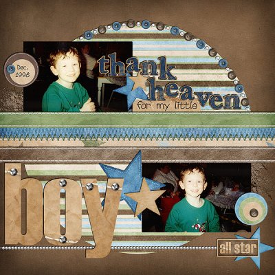 Thank heaven for my little boy