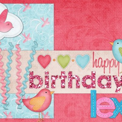 Happy Birthday, Lexi