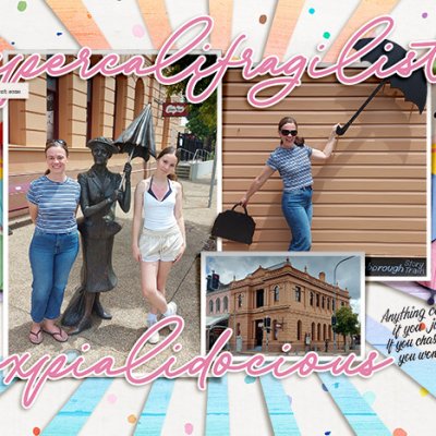 Aug 05: Supercalifragilisticexpialidocious