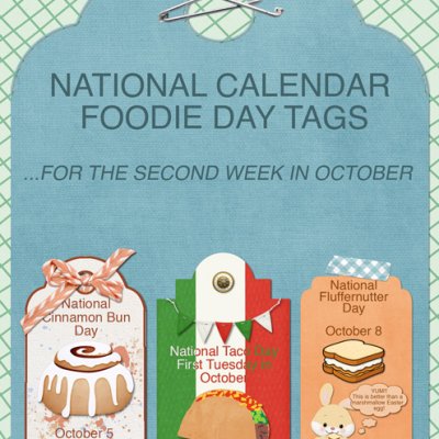 National Calendar Foodie Day Tags