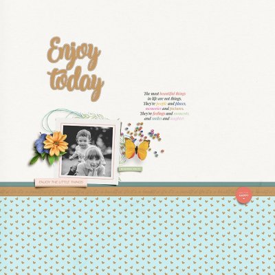 Enjoy today