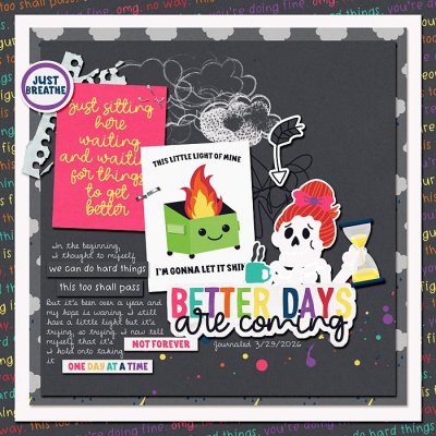 Better Days Are Coming