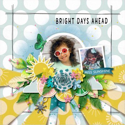 Bright Days Ahead