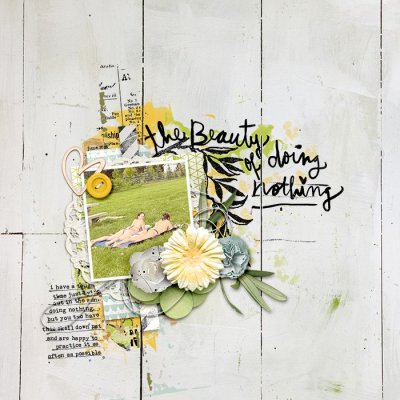 The Beauty of Doing Nothing