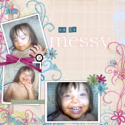 Oh So Messy
