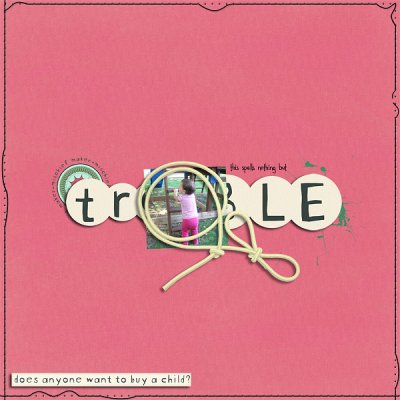 Trouble