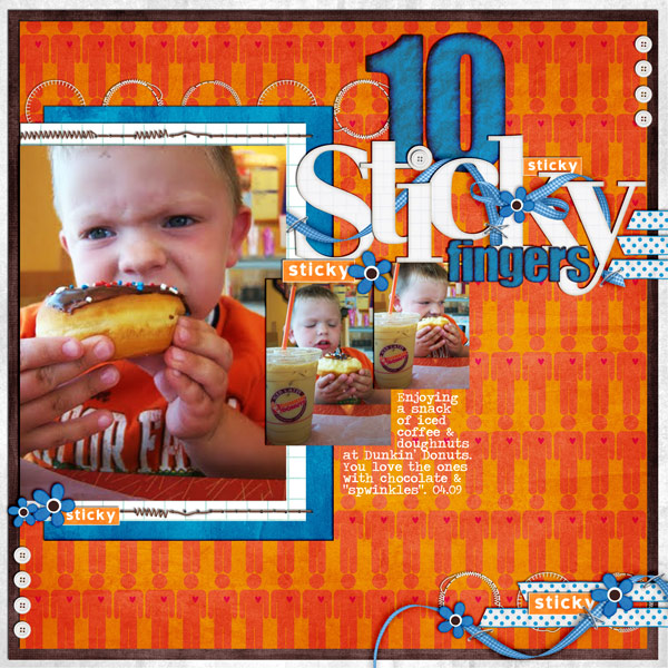 10 Sticky Fingers