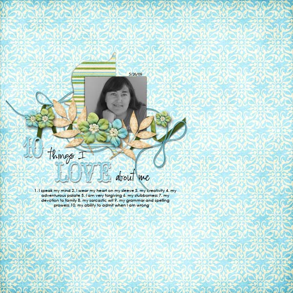 10 things I love about me