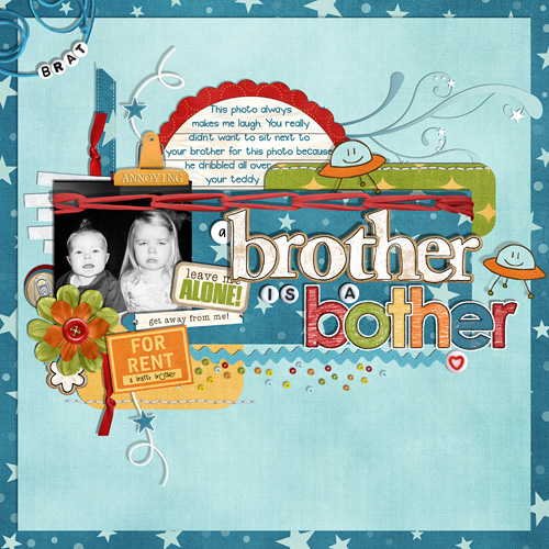 A Brother is a Bother!