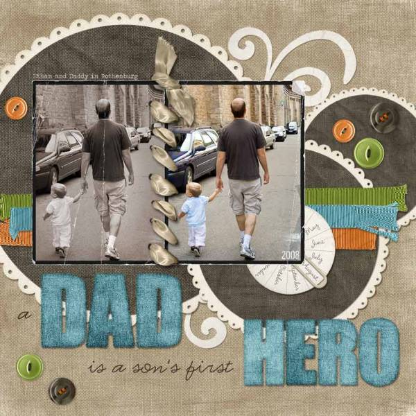 A Dad is a Son's First Hero