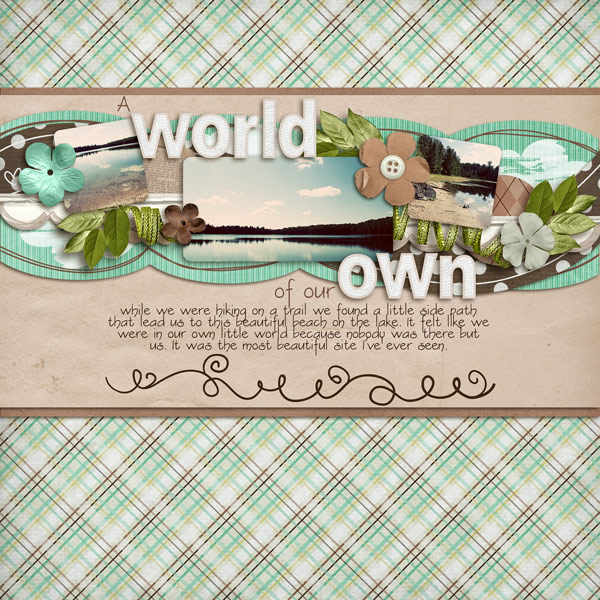 A World Of Our Own