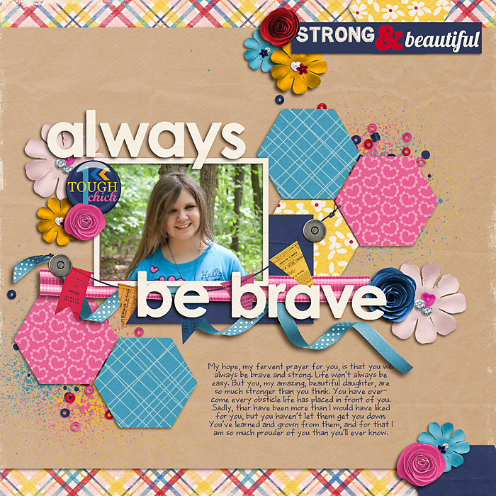 Always Be Brave