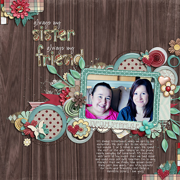 Always My Sister...