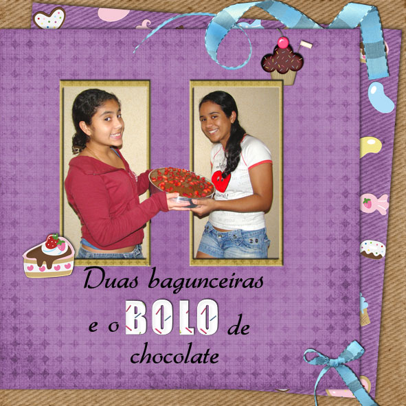 As bagunceiras e o bolo