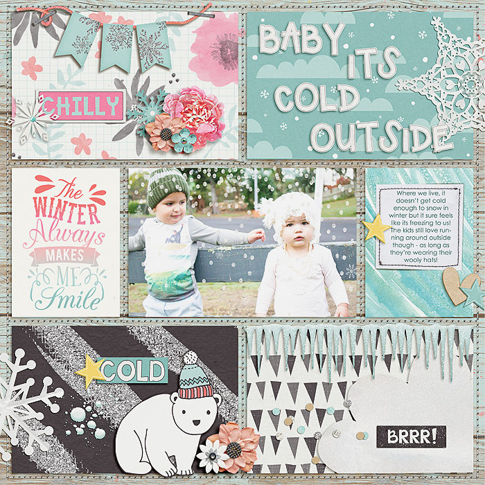 Baby its cold outside